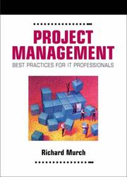 Project management : best practices for IT professionals /