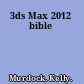 3ds Max 2012 bible