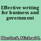 Effective writing for business and government