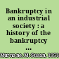 Bankruptcy in an industrial society : a history of the bankruptcy court for the Northern District of Ohio /