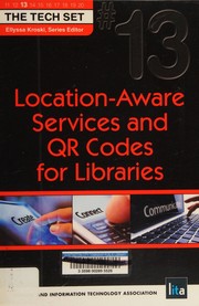 Location-aware services and QR codes for libraries /
