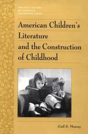 American children's literature and the construction of childhood /