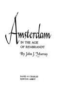 Amsterdam in the age of Rembrandt /