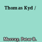 Thomas Kyd /