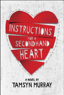 Instructions for a secondhand heart /