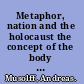 Metaphor, nation and the holocaust the concept of the body politic /