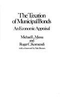 The taxation of municipal bonds : an economic appraisal /