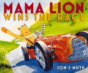 Mama Lion wins the race /