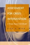 Assessment for crisis intervention : a triage assessment model /