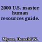 2000 U.S. master human resources guide.