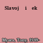 Slavoj Žižek