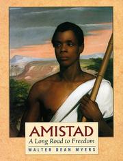 Amistad : a long road to freedom /