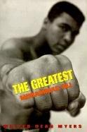 The greatest : Muhammad Ali /
