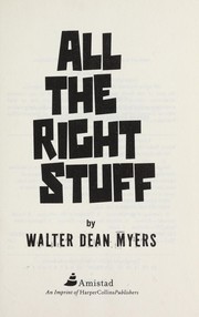 All the right stuff /