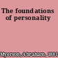 The foundations of personality