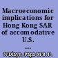 Macroeconomic implications for Hong Kong SAR of accomodative U.S. monetary policy Papa N'Diaye.