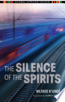 The silence of the spirits /