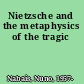 Nietzsche and the metaphysics of the tragic
