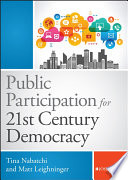 Public participation for 21st century democracy /