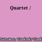 Quartet /