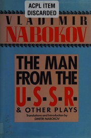 The man from the USSR and other plays : with two essays on the drama /