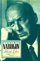 Vladimir Nabokov : selected letters, 1940-1977 /