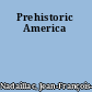 Prehistoric America