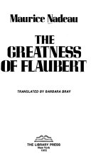 The greatness of Flaubert /