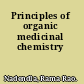 Principles of organic medicinal chemistry