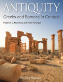 Antiquity : Greeks and Romans in context /