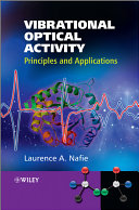 Vibrational optical activity principles and applications /