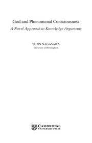 God and phenomenal consciousness : a novel approach to knowledge arguments /