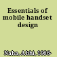 Essentials of mobile handset design