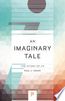 An imaginary tale the story of [square root minus one] /