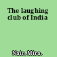 The laughing club of India