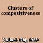 Clusters of competitiveness