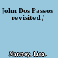 John Dos Passos revisited /