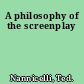 A philosophy of the screenplay