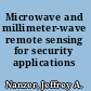 Microwave and millimeter-wave remote sensing for security applications /