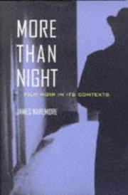 More than night : film noir in its contexts /