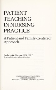 Patient teaching in nursing practice : a patient and family-centered approach /