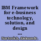 IBM Framework for e-business technology, solution, and design overview /