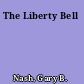 The Liberty Bell