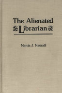 The alienated librarian /