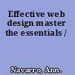 Effective web design master the essentials /