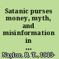 Satanic purses money, myth, and misinformation in the war on terror /