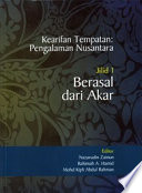 Kearifan tempatan : pengalaman Nusantara /