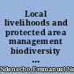 Local livelihoods and protected area management biodiversity conservation problems in Cameroon /