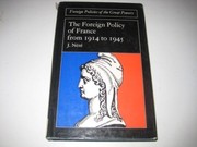 The foreign policy of France from 1914 to 1945 /