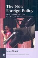 The new foreign policy : power seeking in a globalized era /